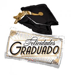 Felicidades Graduado