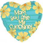 Mom You Are My Sunshine