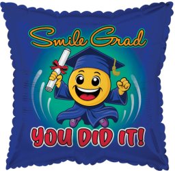 Smile Grad You Did It