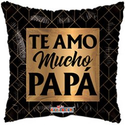 Te Amo Mucho Papa