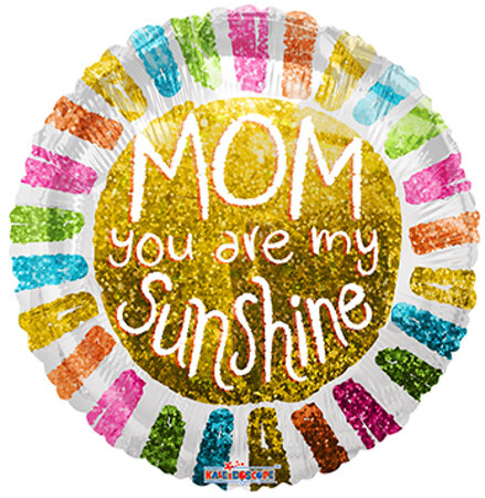 Mom You're My Sunshine - Click Image to Close