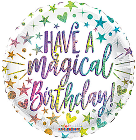 Have A Magical Birthday Holographic - Click Image to Close