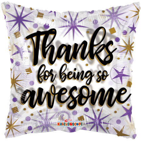 Thanks For Being Awesome - Click Image to Close