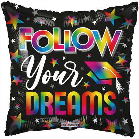 Follow Your Dreams - Click Image to Close